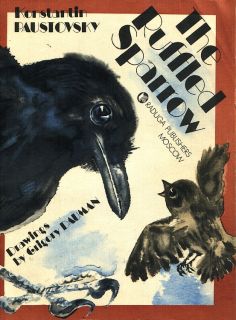 Paustovsky, K. The Raffled Sparrow (Растрепанный воробей) (ил. Дауман, Г.А.). М., Радуга, 1983