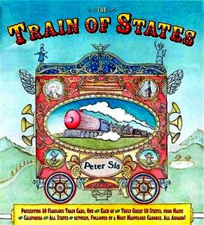 Sis, Petr. The Train of States (ill. Sis, Petr). Greenwillow Books, 2007
